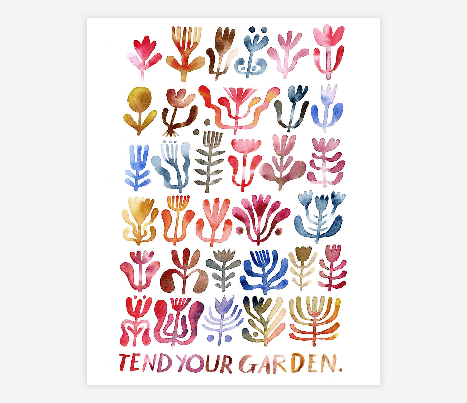 "Tend to Your Garden" Print